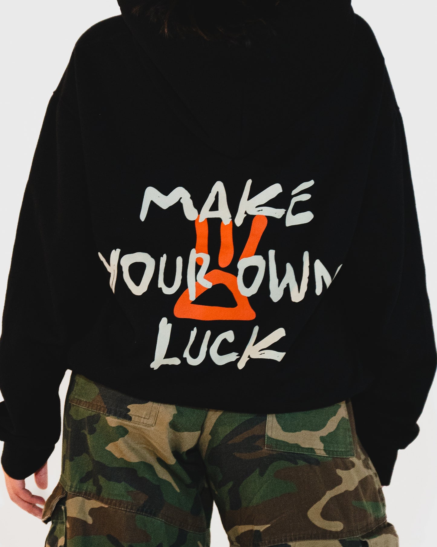 Make your own luck !